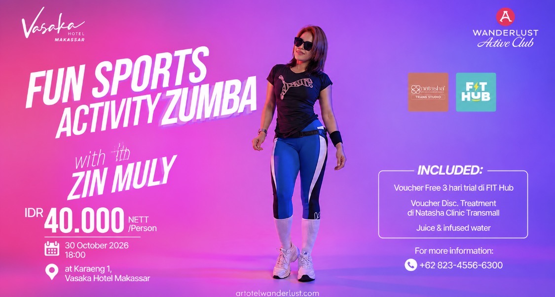 Zumba Bareng FIT HUB, Vasaka Hotel Makassar Tawarkan Beragam Benefit